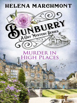 cover image of Bunburry--Murder in High Places